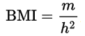 Body Mass Index formula